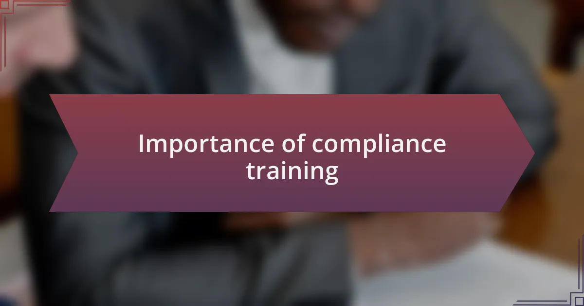 Importance of compliance training