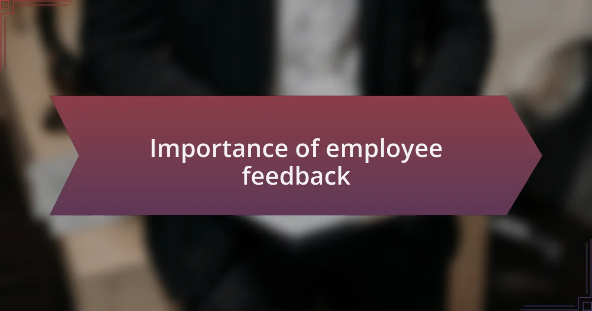 Importance of employee feedback